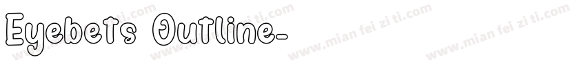 Eyebets Outline字体转换